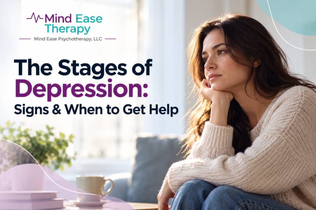 The Stages of Depression: Signs & Support